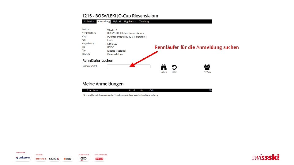 Rennläufer für die Anmeldung suchen 