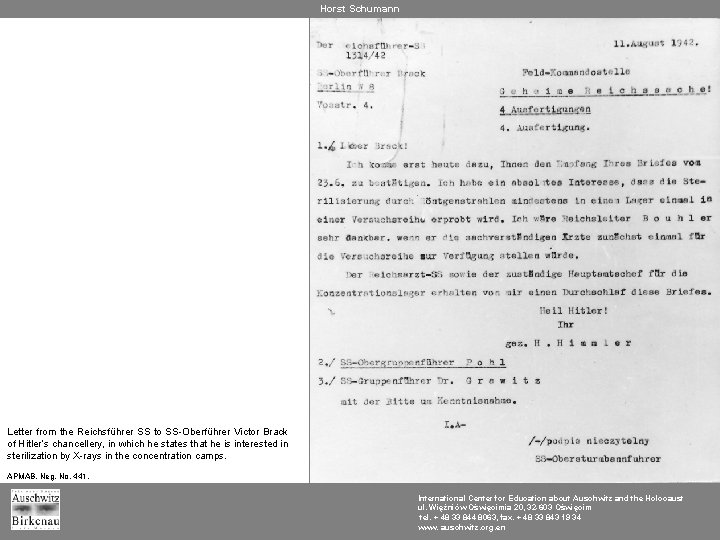 Horst Schumann Letter from the Reichsführer SS to SS-Oberführer Victor Brack of Hitler’s chancellery,