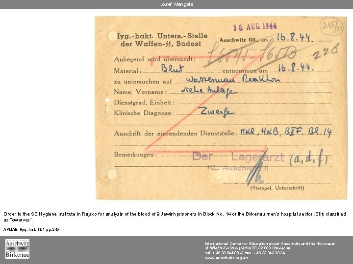 Josef Mengele Order to the SS Hygiene Institute in Rajsko for analysis of the