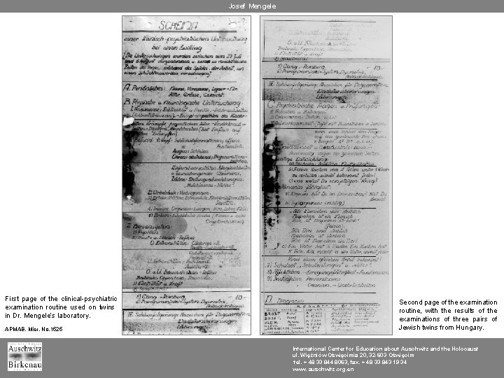 Josef Mengele First page of the clinical-psychiatric examination routine used on twins in Dr.