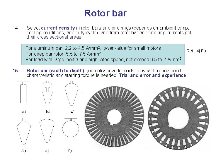 Rotor bar 14. Select current density in rotor bars and end rings (depends on