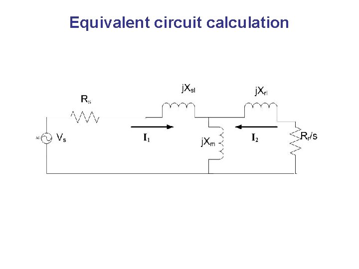 Equivalent circuit calculation 