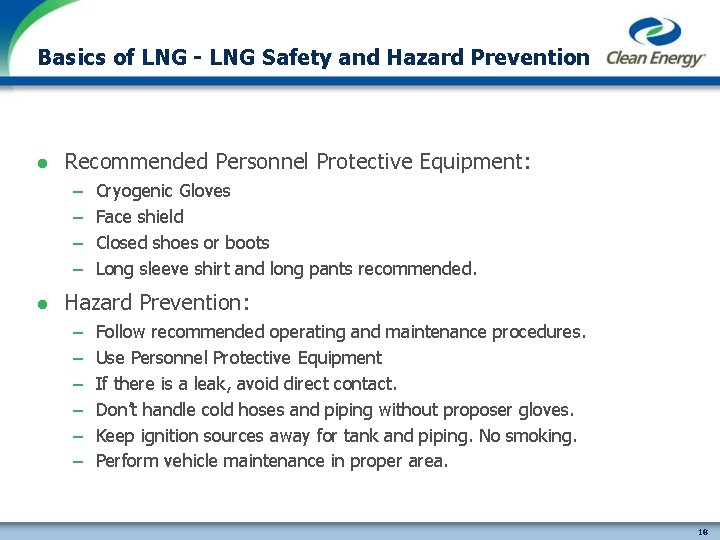 Basics of LNG - LNG Safety and Hazard Prevention l Recommended Personnel Protective Equipment:
