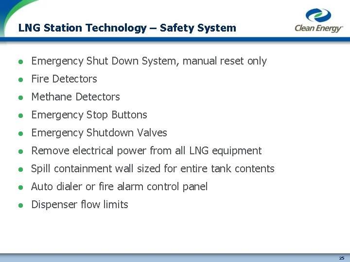 LNG Station Technology – Safety System l Emergency Shut Down System, manual reset only