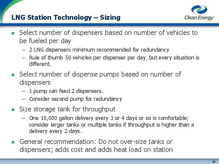 LNG Station Technology – Sizing l Select number of dispensers based on number of