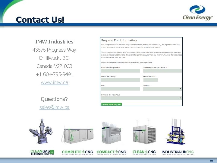 Contact Us! IMW Industries 43676 Progress Way Chilliwack, BC, Canada V 2 R 0