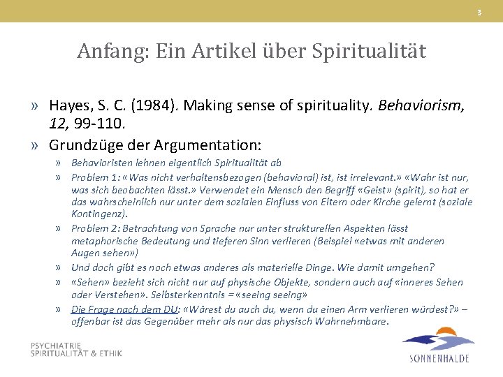 3 Anfang: Ein Artikel über Spiritualität » Hayes, S. C. (1984). Making sense of
