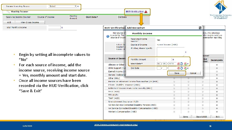  • Begin by setting all incomplete values to “No” • For each source