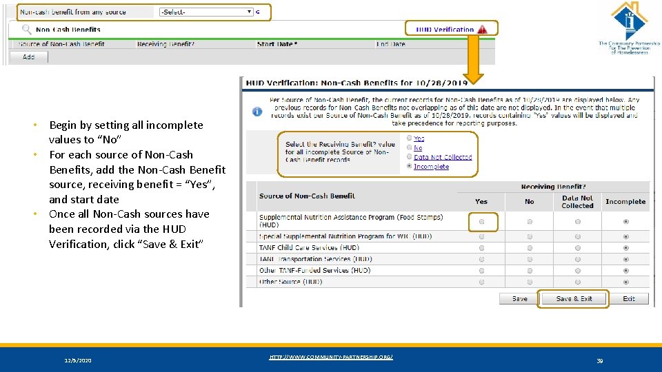  • Begin by setting all incomplete values to “No” • For each source