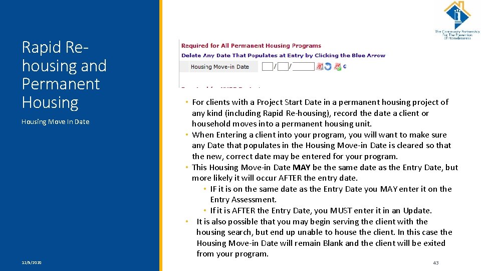 Rapid Rehousing and Permanent Housing Move In Date 12/5/2020 • For clients with a