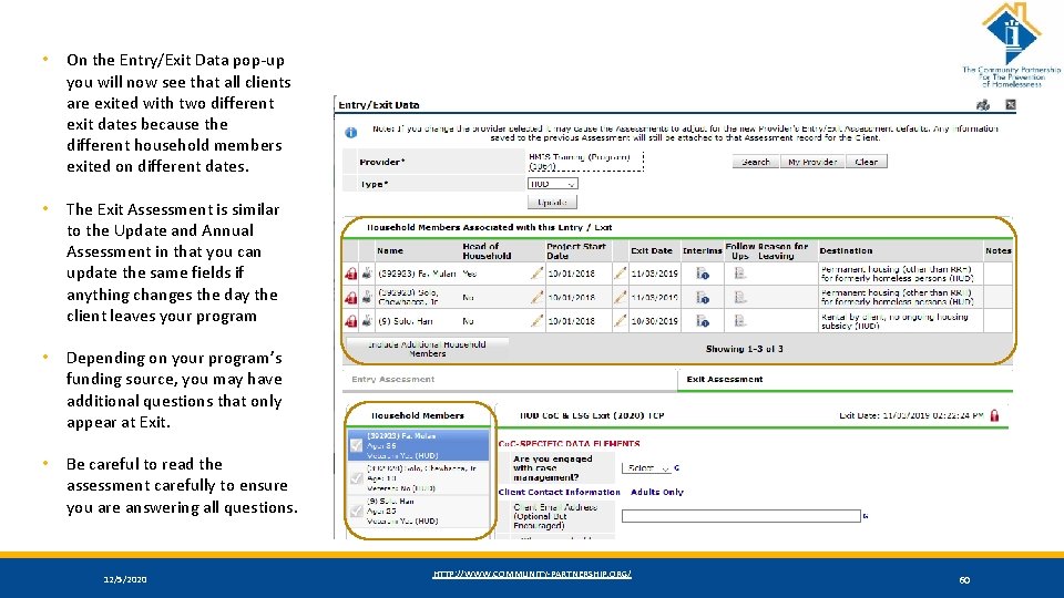  • On the Entry/Exit Data pop-up you will now see that all clients