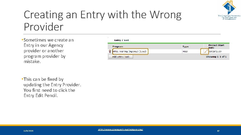 Creating an Entry with the Wrong Provider • Sometimes we create an Entry in