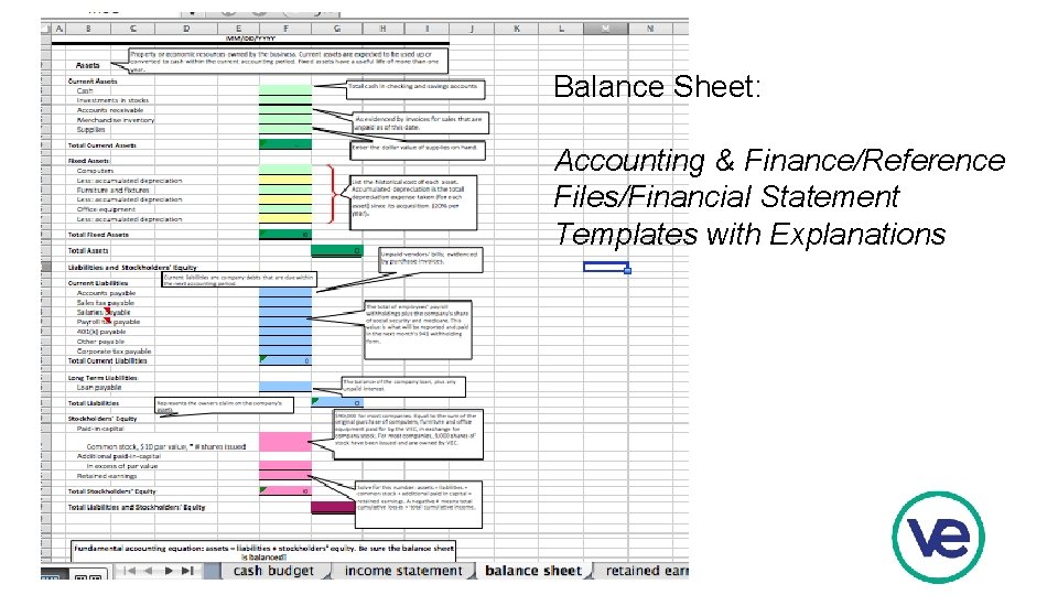 Balance Sheet: Accounting & Finance/Reference Files/Financial Statement Templates with Explanations 