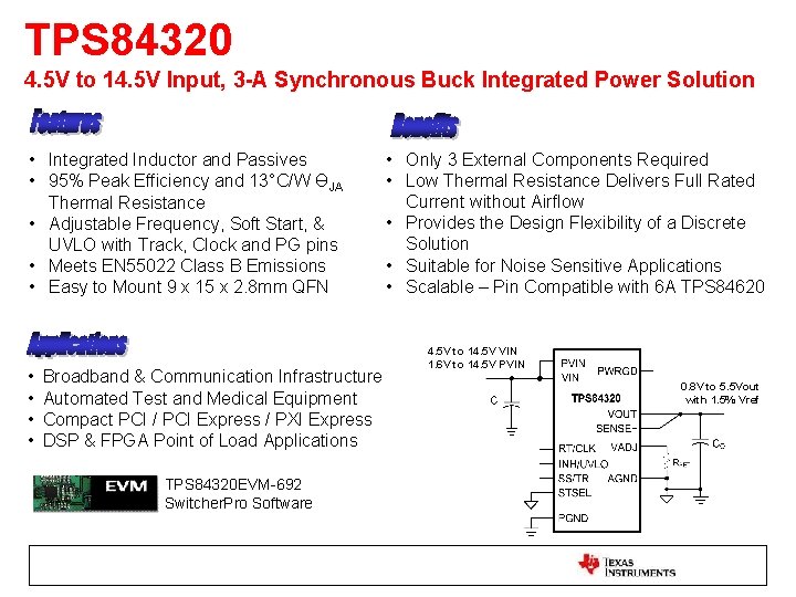 TPS 84320 4. 5 V to 14. 5 V Input, 3 -A Synchronous Buck