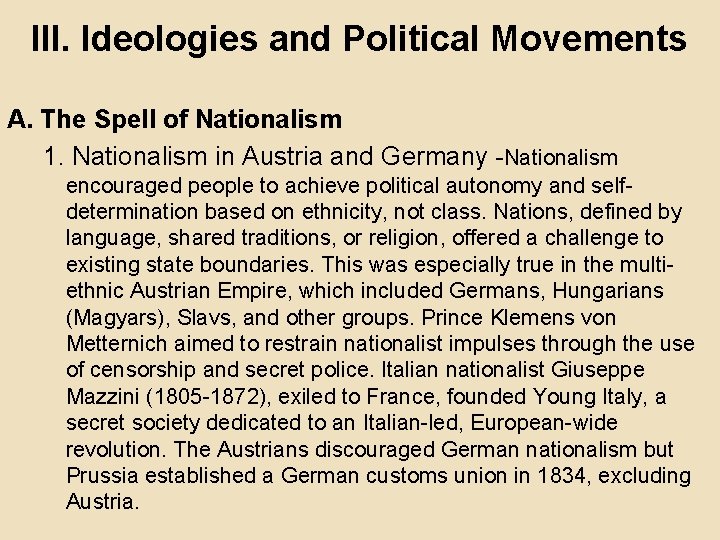 III. Ideologies and Political Movements A. The Spell of Nationalism 1. Nationalism in Austria