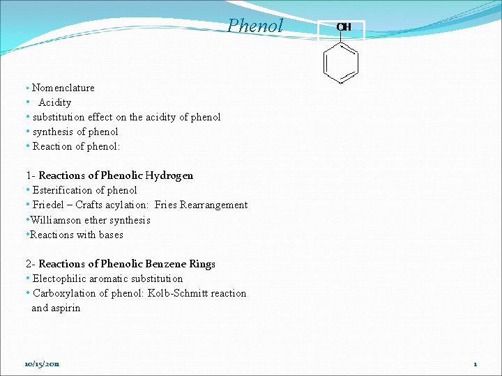 Phenol • Nomenclature • Acidity • substitution effect on the acidity of phenol •