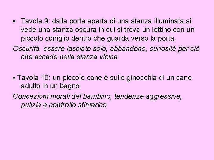  • Tavola 9: dalla porta aperta di una stanza illuminata si vede una