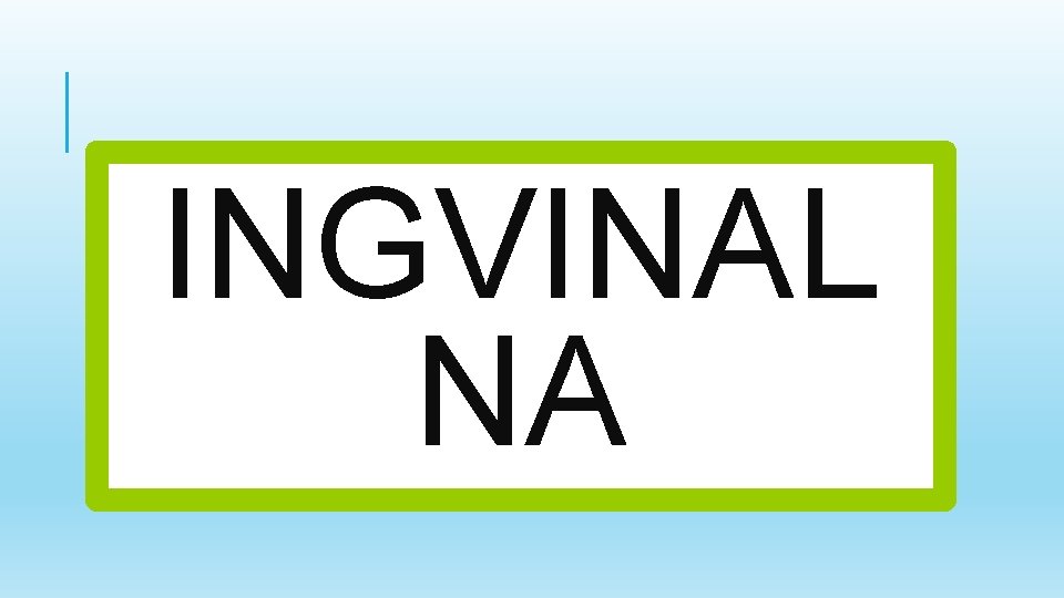 INGVINAL NA 