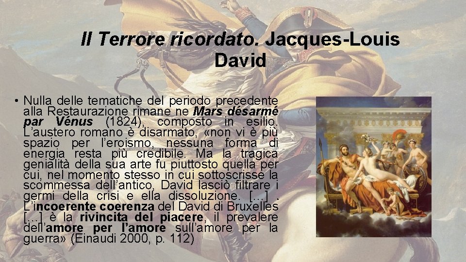 Il Terrore ricordato. Jacques-Louis David • Nulla delle tematiche del periodo precedente alla Restaurazione