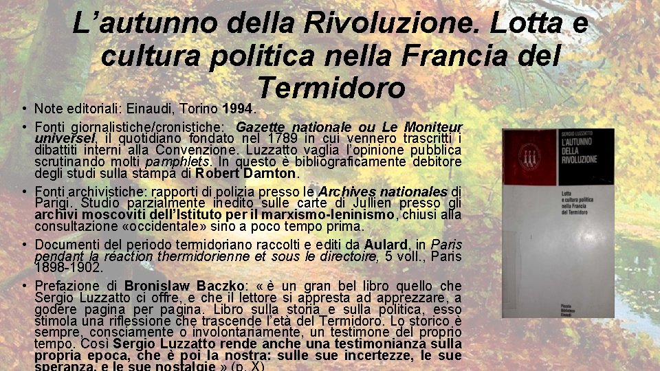 L’autunno della Rivoluzione. Lotta e cultura politica nella Francia del Termidoro • Note editoriali: