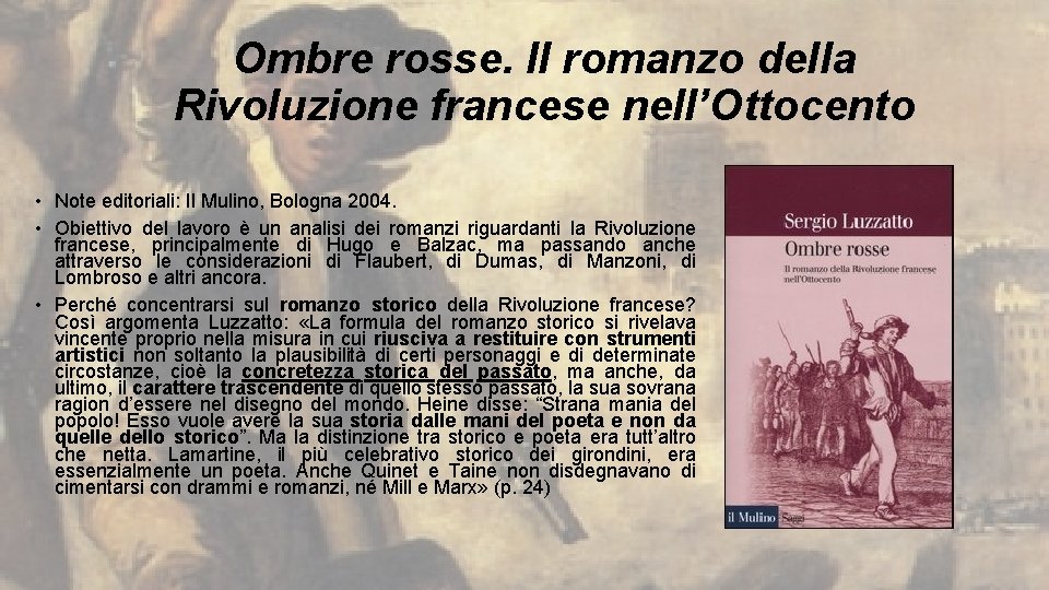 Ombre rosse. Il romanzo della Rivoluzione francese nell’Ottocento • Note editoriali: Il Mulino, Bologna