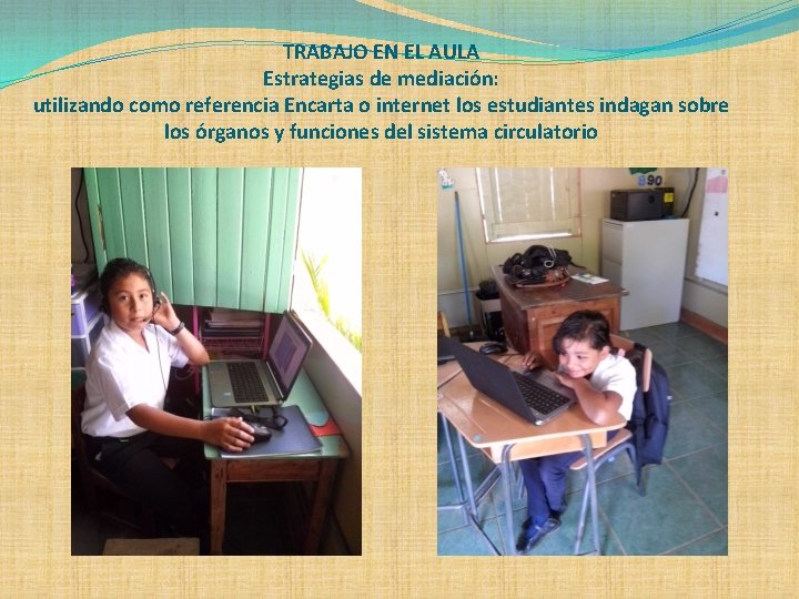 TRABAJO EN EL AULA Estrategias de mediación: utilizando como referencia Encarta o internet los