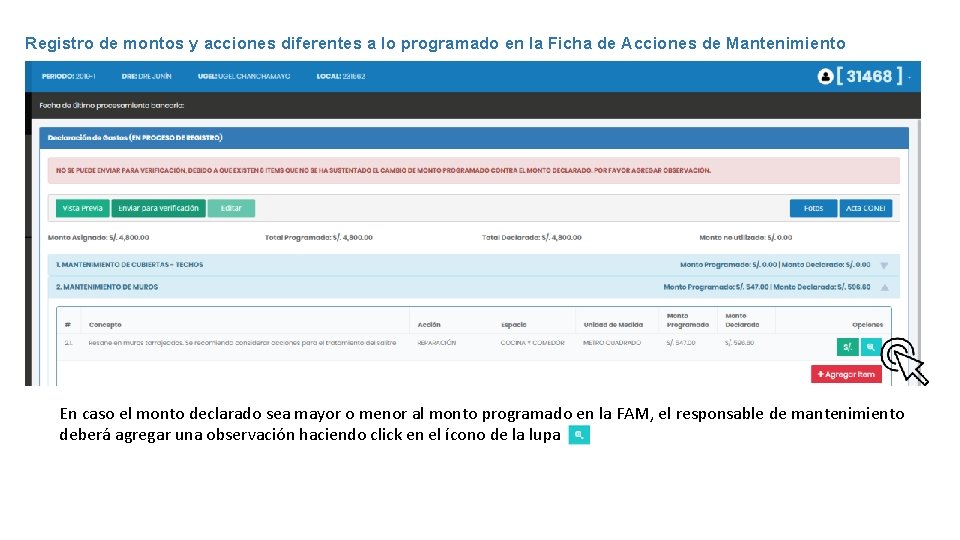 Registro de montos y acciones diferentes a lo programado en la Ficha de Acciones