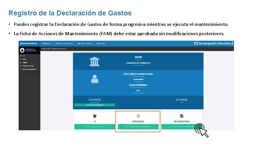 Registro de la Declaración de Gastos • Puedes registrar la Declaración de Gastos de