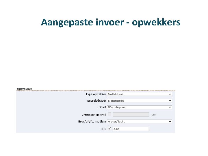 Aangepaste invoer - opwekkers 