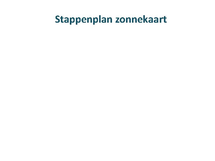 Stappenplan zonnekaart 