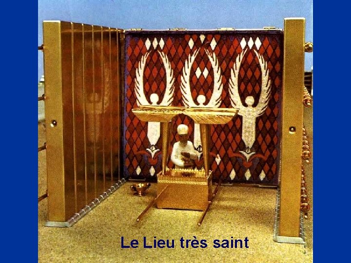 Le Lieu très saint 