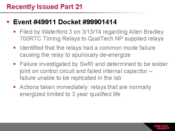 Recently Issued Part 21 § Event #49911 Docket #99901414 § Filed by Waterford 3