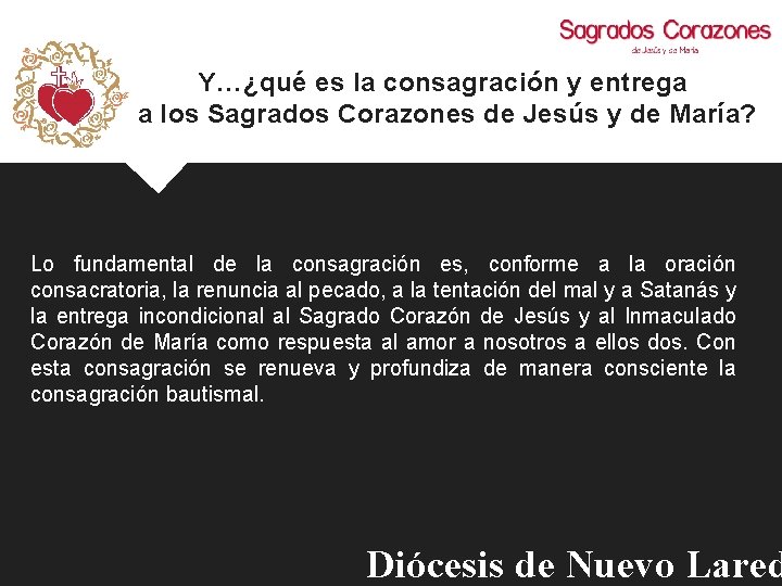 Y…¿qué es la consagración y entrega a los Sagrados Corazones de Jesús y de