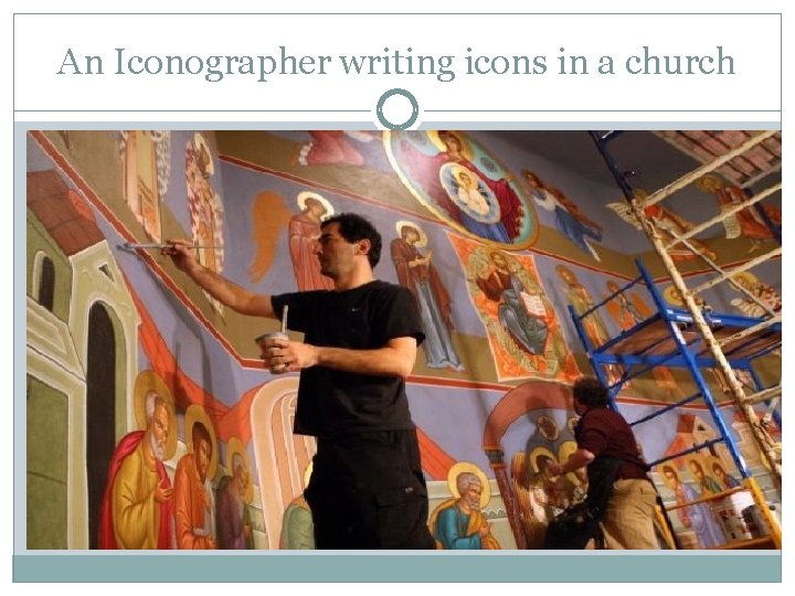An Iconographer writing icons in a church An Iconographer writing icons in a church