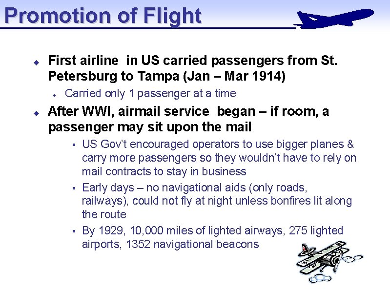 Promotion of Flight u First airline in US carried passengers from St. Petersburg to Promotion of Flight u First airline in US carried passengers from St. Petersburg to