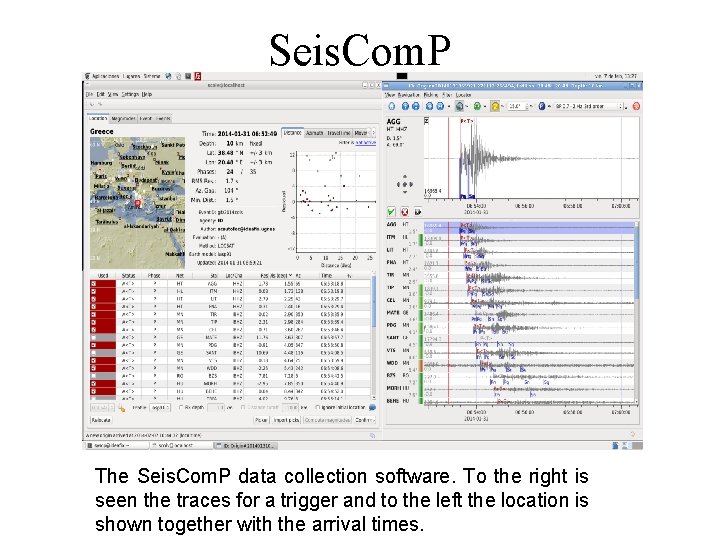 Seis. Com. P The Seis. Com. P data collection software. To the right is