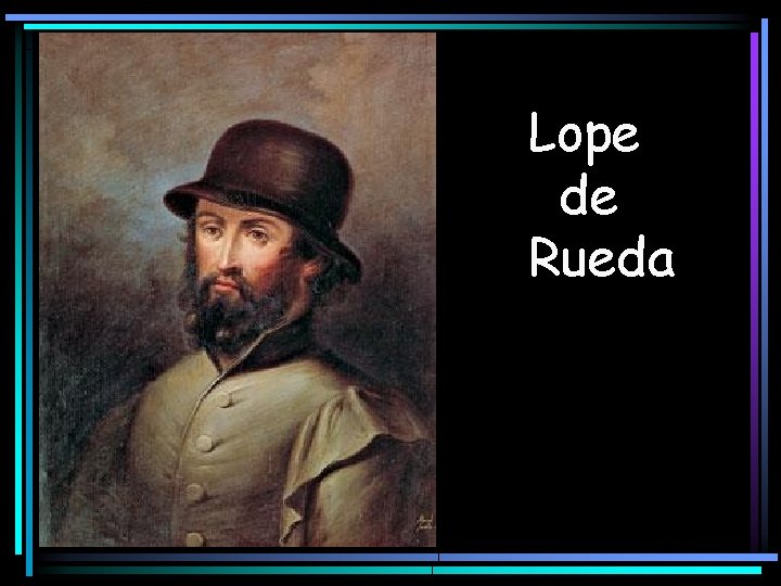 Lope de Rueda 