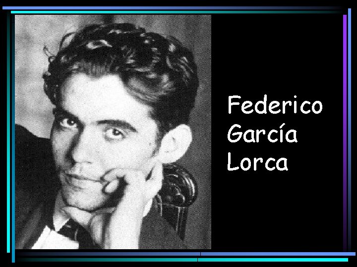 Federico García Lorca 