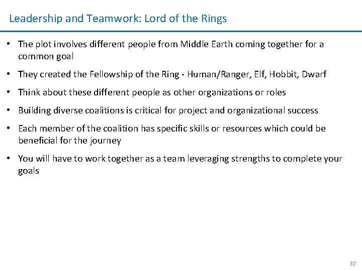 Leadership and Teamwork: Lord of the Rings • The plot involves different people from Leadership and Teamwork: Lord of the Rings • The plot involves different people from