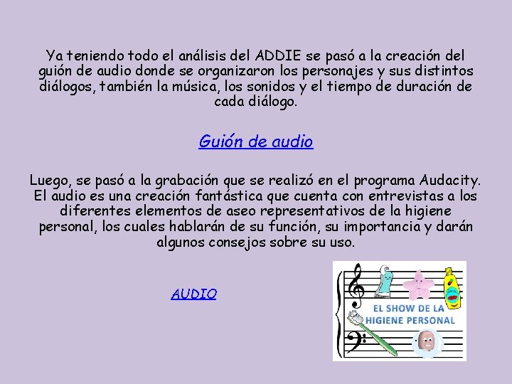 Ya teniendo todo el análisis del ADDIE se pasó a la creación del guión Ya teniendo todo el análisis del ADDIE se pasó a la creación del guión