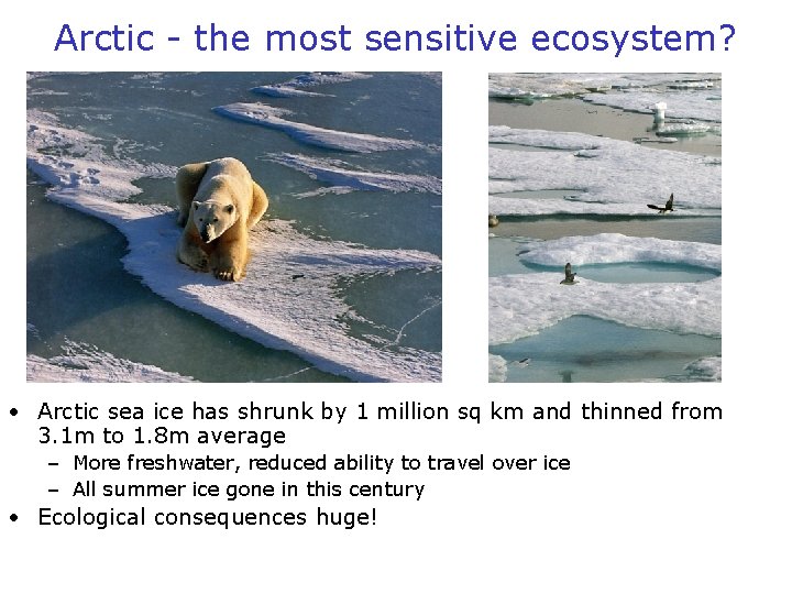 Global Warming and the Climate System To understand