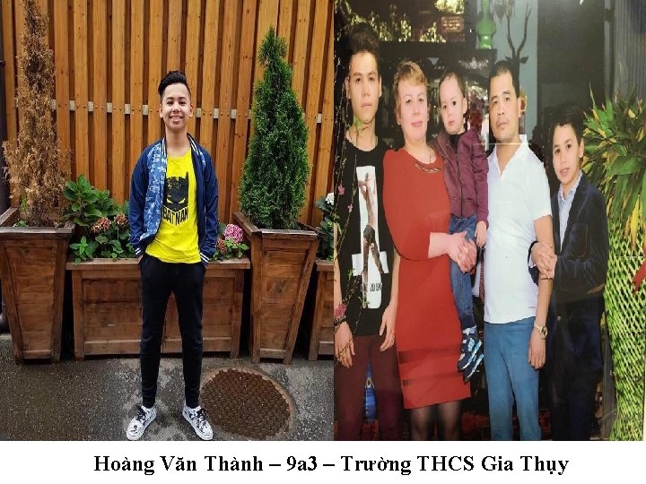 Hoàng Văn Thành – 9 a 3 – Trường THCS Gia Thụy 