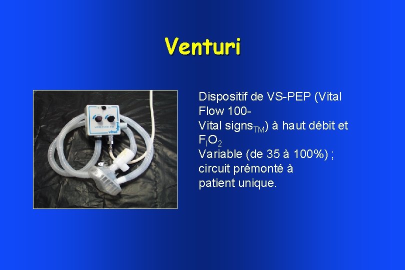 Venturi Dispositif de VS-PEP (Vital Flow 100 Vital signs. TM) à haut débit et Venturi Dispositif de VS-PEP (Vital Flow 100 Vital signs. TM) à haut débit et