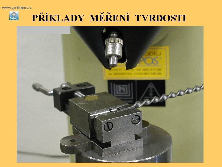 www. prikner. cz PŘÍKLADY MĚŘENÍ TVRDOSTI 