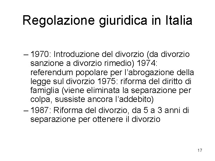 Regolazione giuridica in Italia – 1970: Introduzione del divorzio (da divorzio sanzione a divorzio