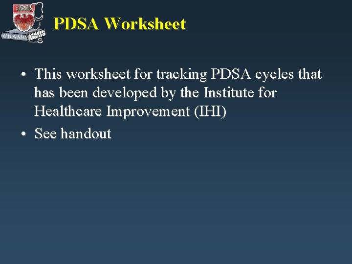 PDSA Worksheet • This worksheet for tracking PDSA cycles that has been developed by PDSA Worksheet • This worksheet for tracking PDSA cycles that has been developed by