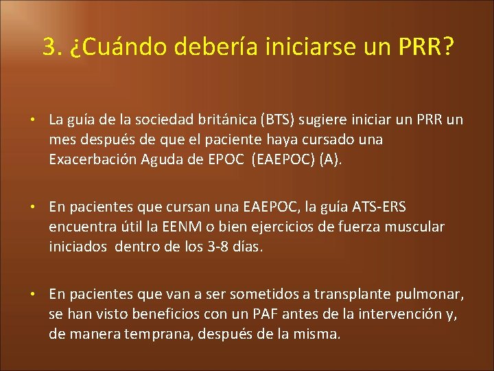 3. ¿Cuándo debería iniciarse un PRR? • La guía de la sociedad británica (BTS)