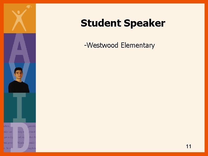 Student Speaker -Westwood Elementary 11 