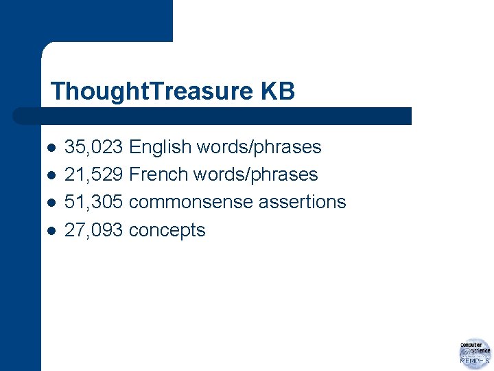 Thought. Treasure KB l l 35, 023 English words/phrases 21, 529 French words/phrases 51,