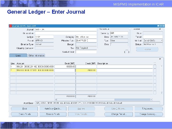 MIS/FMS Implementation in ICAR General Ledger – Enter Journal 